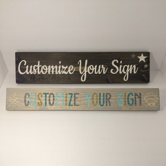 Custom Wood Sign | Personalized Wood Sign